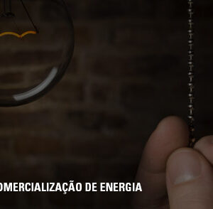 COMERCIALIZAÇÃO DE ENERGIA